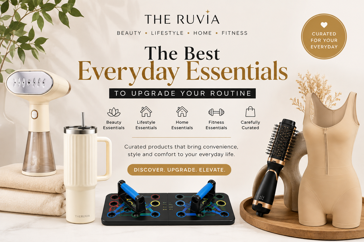 The Best Everyday Essentials to Upgrade Your Routine | The Ruvia